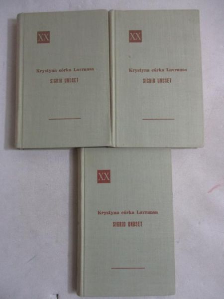 Sigrid Undset - Krystyna córka Lavransa, tom I-III
