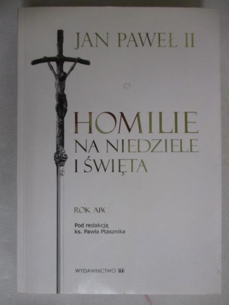 Homilie na niedziele i święta. Rok ABC