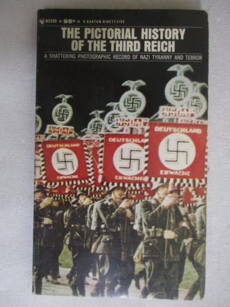 LaRotonda Anthony - The pictorial history of the third Reich