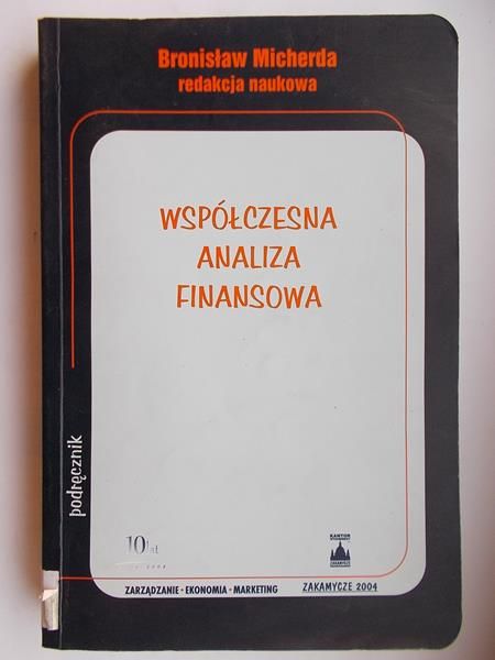 Micherda Bronisław - Współczesna analiza finansowa