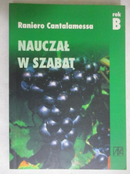 Cantalamessa Raniero  - Nauczał w szabat