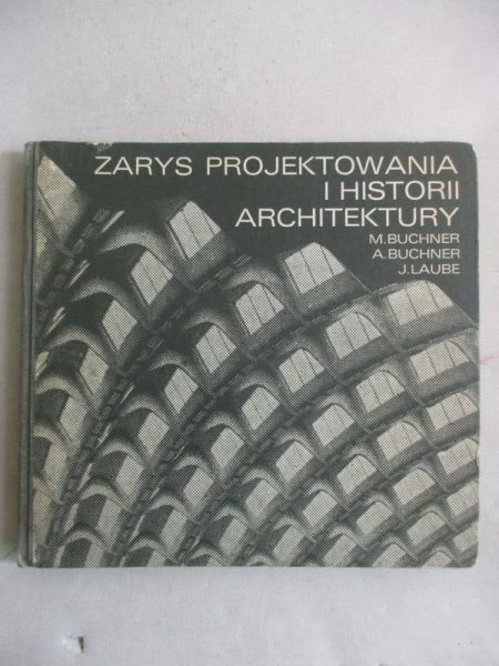 M. - Zarys projektowania i historii architektury