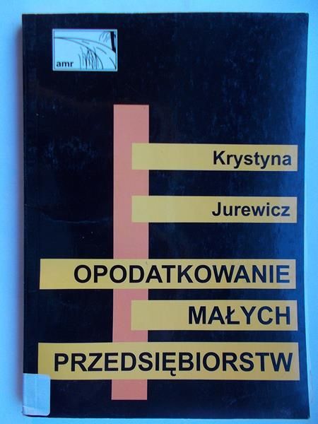 Opodatkowanie małych przedsiębiorstw