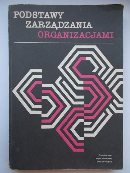 Gliński Bohdan - Podstawy zarządzania organizacjami