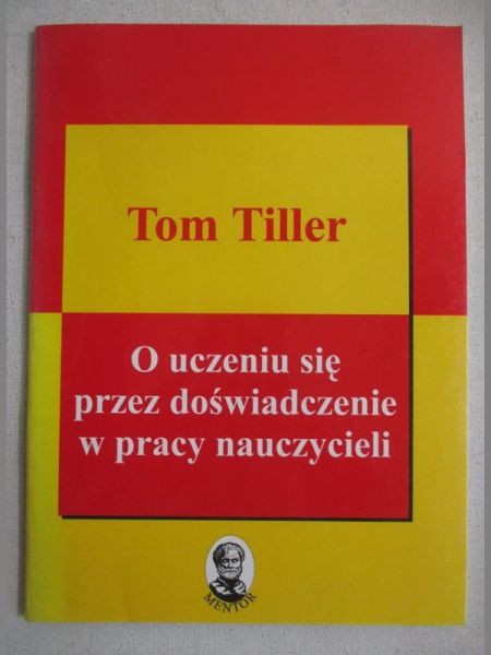 O uczeniu się przez doświadczenie w pracy nauczycieli