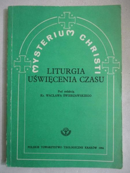 Liturgia uświęcenia czasu