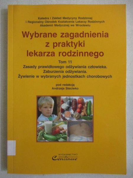 Wybrane zagadnienia z praktyki lekarza rodzinnego, t. XI