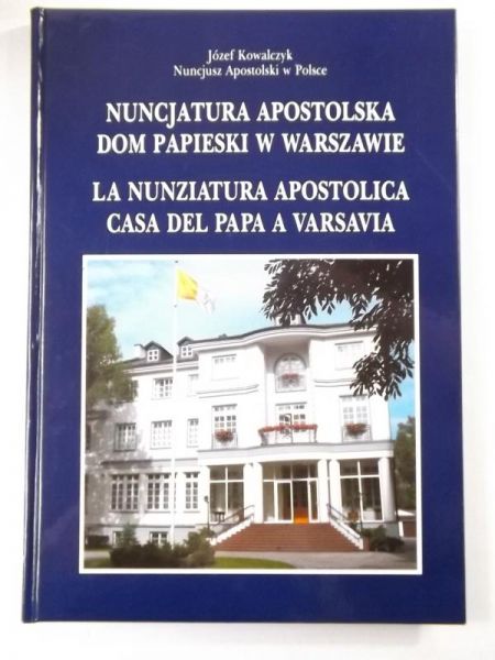 Nuncjatura Apostolska Dom Papieski w Warszawie