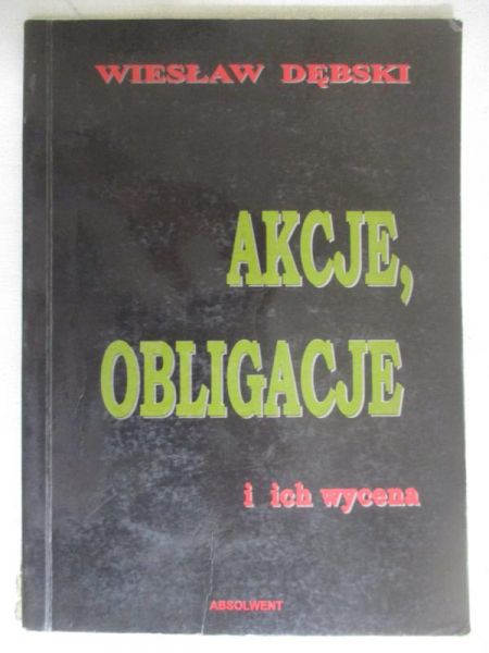 Akcje, obligacje i ich wycena