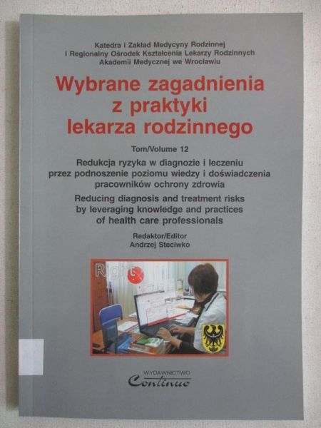 (Red.) - Wybrane zagadnienia z praktyki lekarza rodzinnego. Tom 12