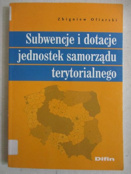 Subwencje i dotacje jednostek samorządu terytorialnego