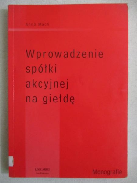 Wprowadzenie spółki akcyjnej na giełdę
