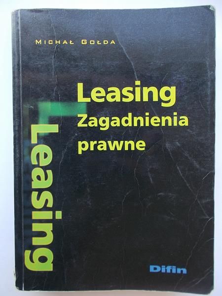 Leasing. Zagadnienia prawne