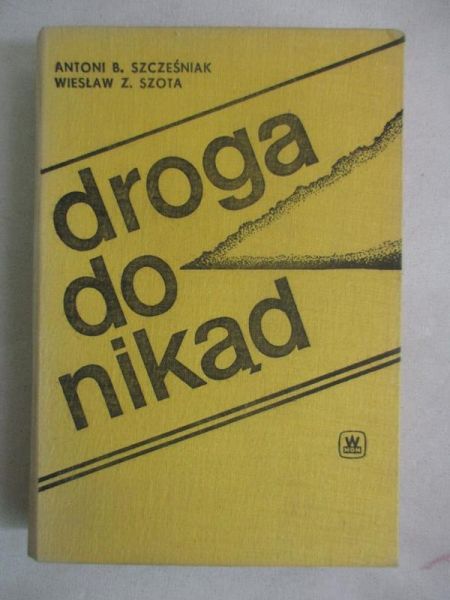 Droga do nikąd