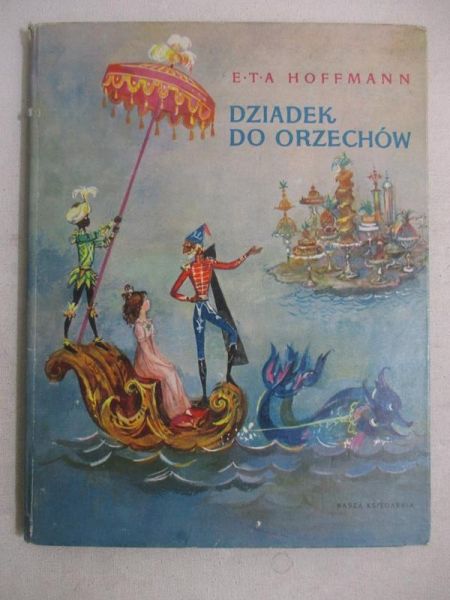 Hoffmann E.T.A. - Dziadek do Orzechów
