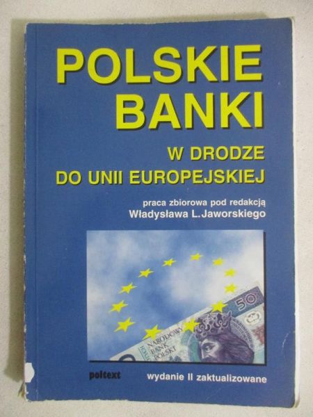 Polskie banki w drodze do Unii europejskiej