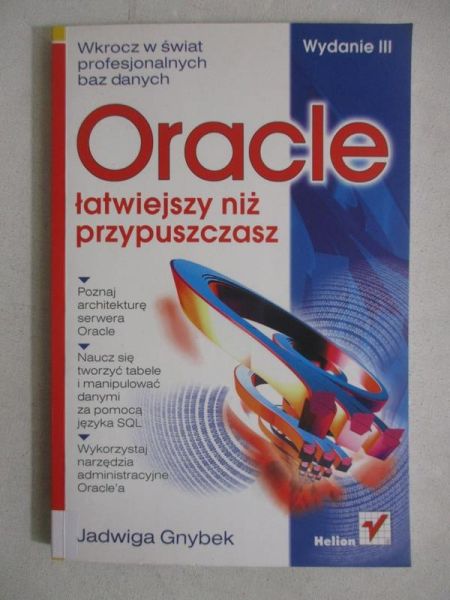 Gnybek Jadwiga - Oracle łatwiejszy niż przypuszczasz