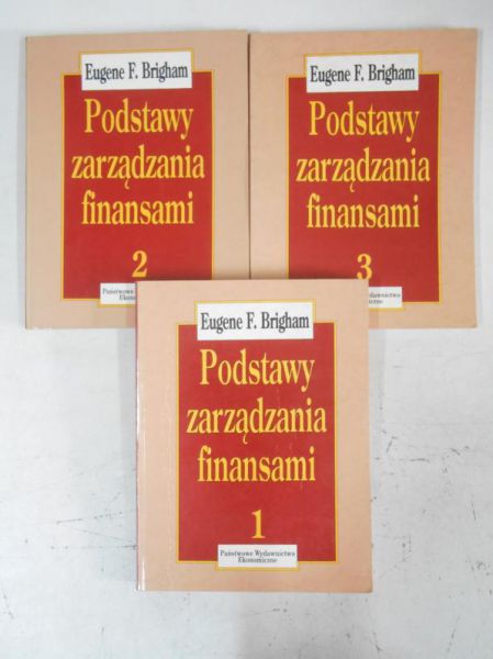 Brigham Eugene F. - Podstawy zarządzania finansami, Tom I-III