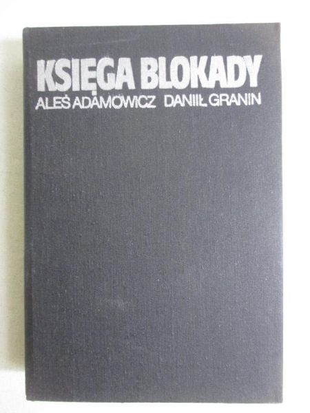 Adamowicz Aleś - Księga blokady
