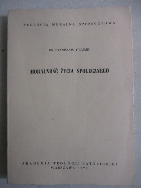 Moralność życia społecznego
