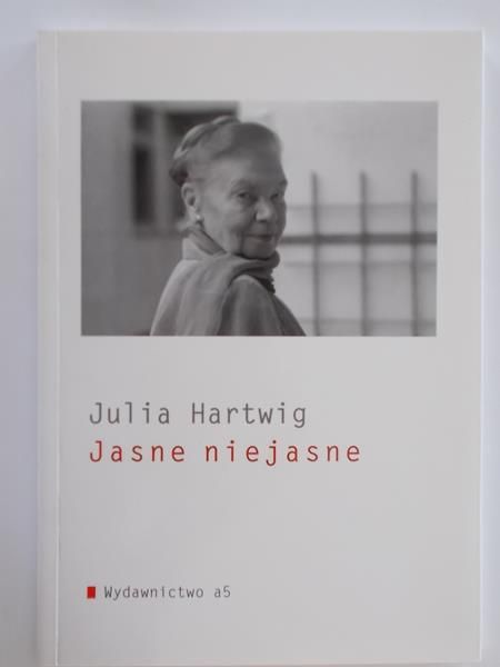 Hartwig Julia - Jasne niejasne