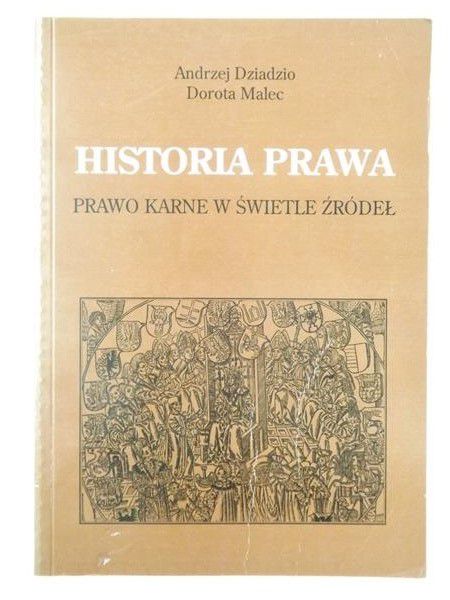 Dziadzio Andrzej - Historia prawa
