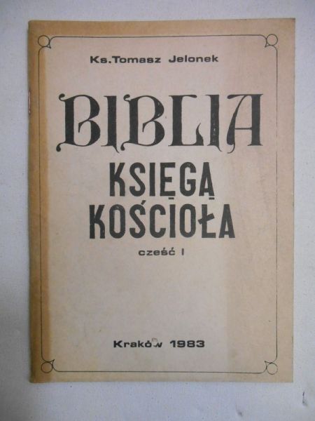 Biblia. Księga Kościoła, cz.II
