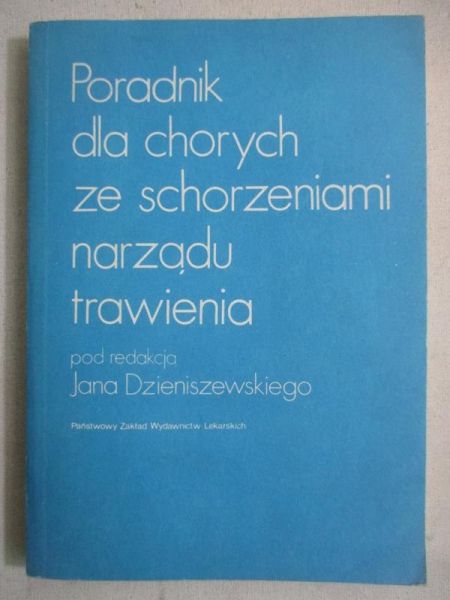 Poradnik dla chorych ze schorzeniami narządu trawienia
