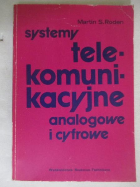 Systemy telekomunikacyjne analogowe i cyfrowe