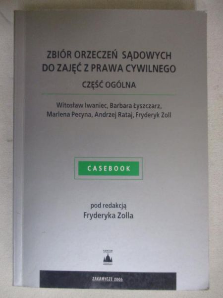 Zbiór orzeczeń sądowych do zajęć z prawa cwyilnego