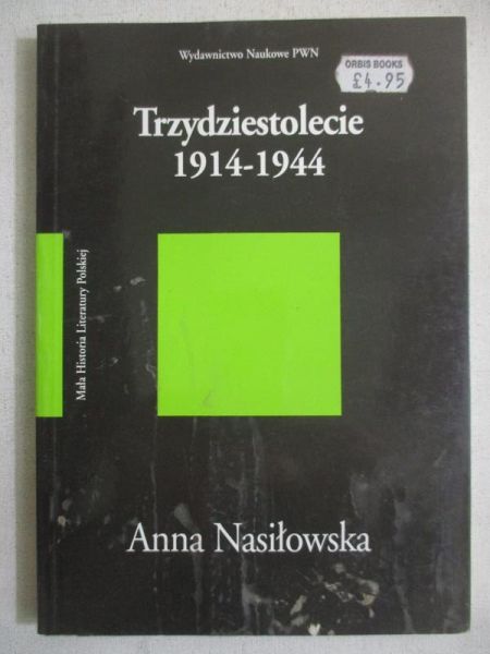 Trzydziestolecie 1914-1944