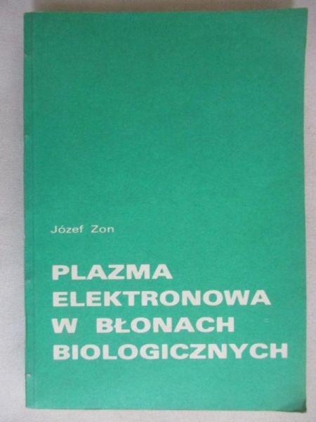 Plazma elektronowa w błonach biologicznych