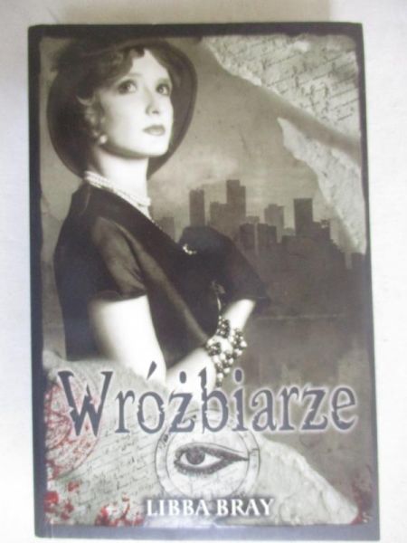 Bray Libba - Wróżbiarze