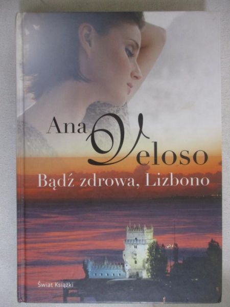 Bądź zdrowa, Lizbono