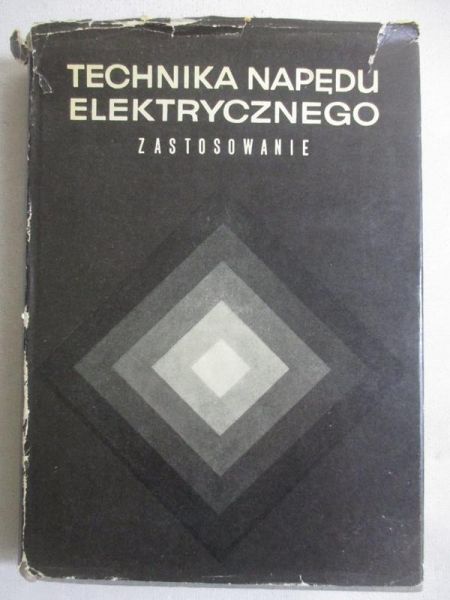 Bitel Henryk (tłum.) - Technika napędu elektrycznego
