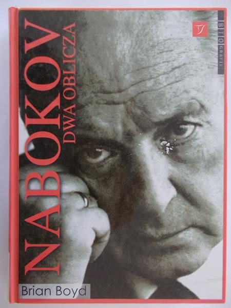 Boyd Brian - Nabokov. Dwa oblicza