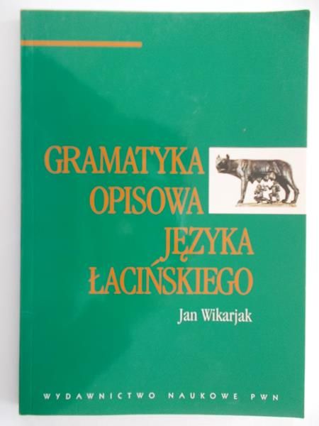 Gramatyka opisowa  języka łacińskiego