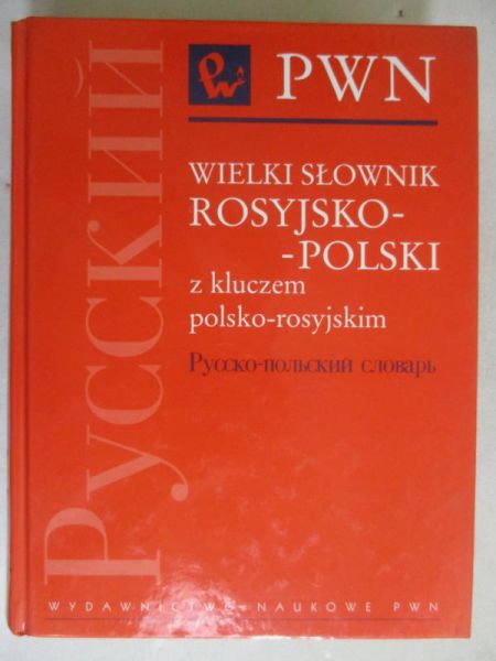 Wielki słownik polsko-rosyjski