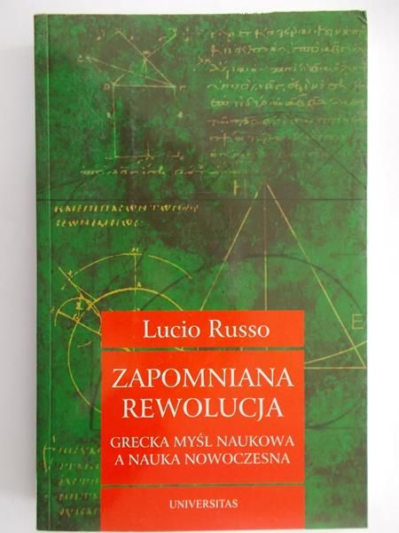 Russo Lucio - Zapomniana rewolucja