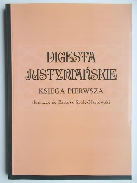 Digesta Justyniańskie. Księga pierwsza