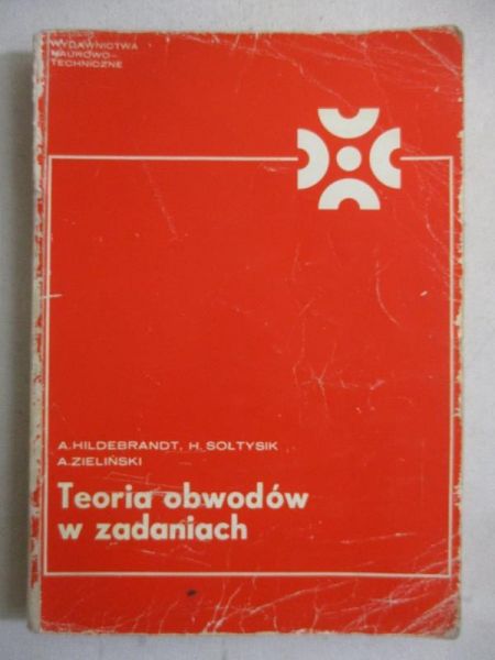 Hildebrandt  - Teoria obwodów w zadaniach