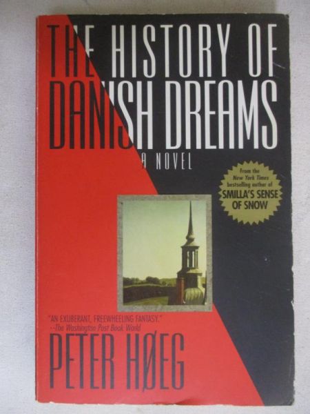 Hoeg Peter - The History of Danish Dreams