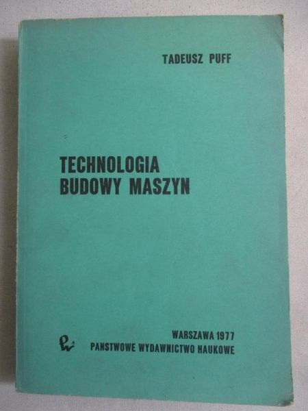 Technologia budowy maszyn
