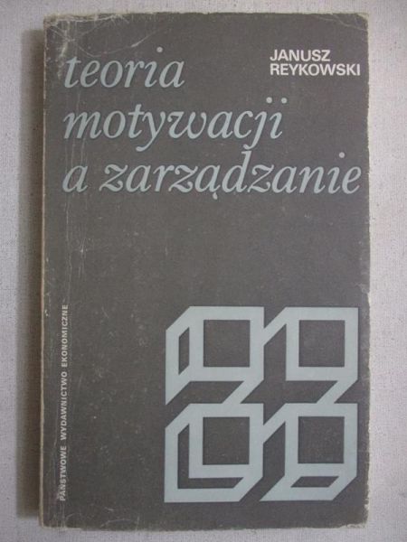 Teoria motywacji a zarządzanie