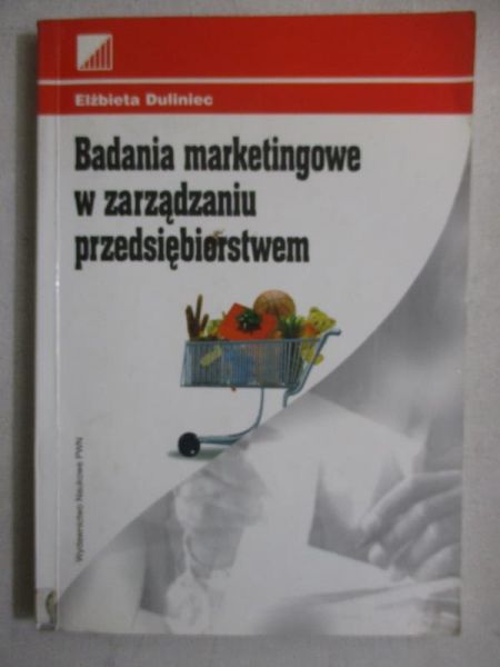 Badania marketingowe w zarządzaniu przedsiębiorstwem