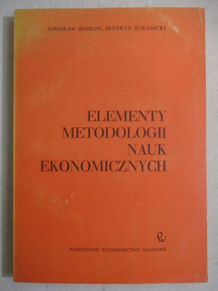 Elementy metodologii nauk ekonomicznych