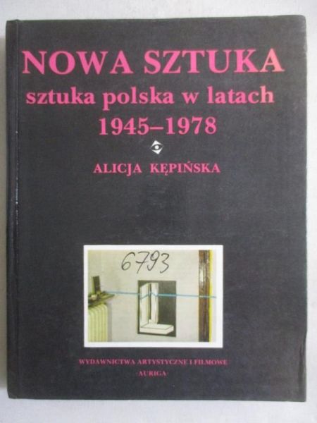 Nowa sztuka. Sztuka Polska w latach 1945-1978