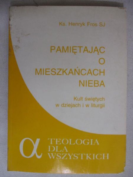 Fros Henryk - Pamiętając o mieszkańcach nieba