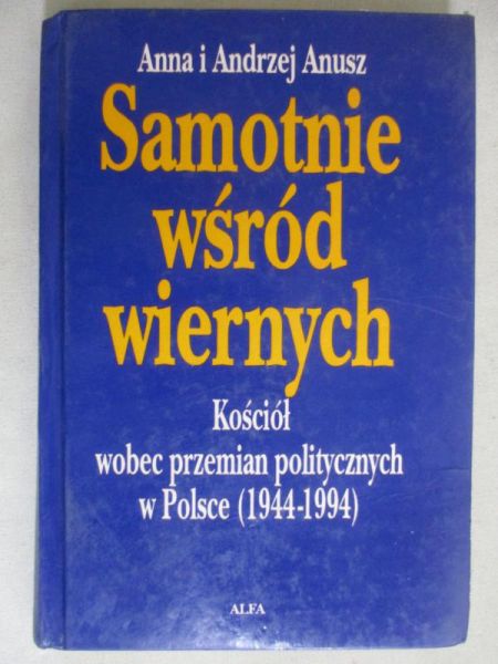 Samotnie wśród wiernych