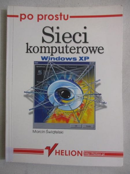 Sieci komputerowe. Windows XP